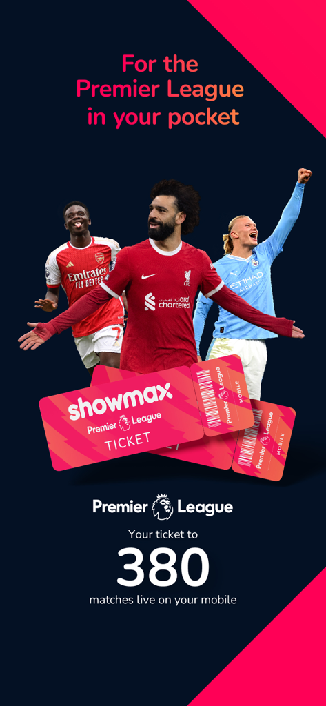 Showmax - Anuncio de Showmax para partidos de la Premier League en vivo en móviles con futbolistas destacados