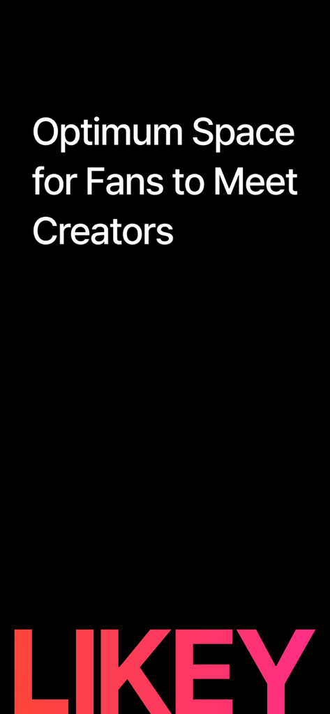 라이키 앱 소개 화면, '팬과 크리에이터를 위한 최적의 공간'이라는 슬로건 포함.