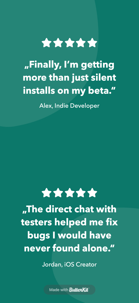 Five-star reviews from an indie developer and iOS creator praising the direct chat and feedback features for beta testing