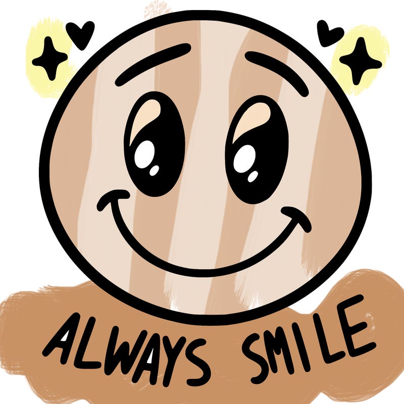 always smile