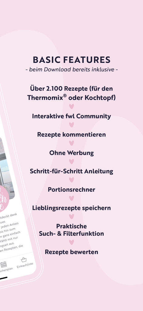 Eine Liste der kostenlosen Basis-Funktionen in der food with love App, einschließlich über 2100 Rezepten und werbefreier Nutzung.