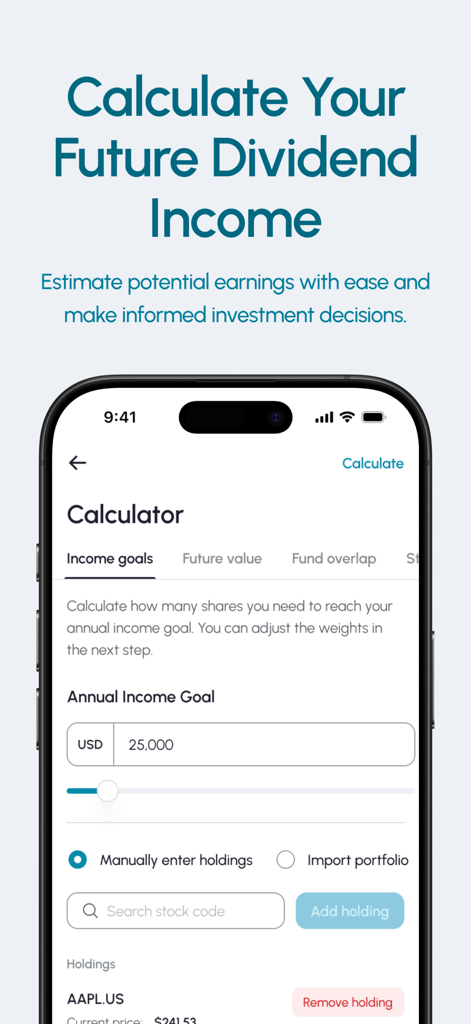 The Dividend Tracker - The Dividend Tracker app interface for calculating future dividend income and setting annual income goals