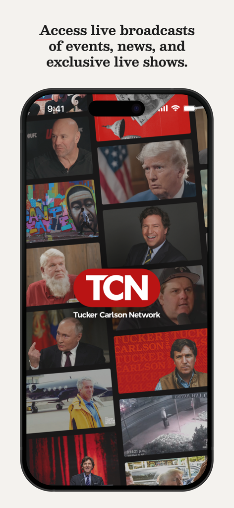 TCN - タッカー・カールソン・ネットワークアプリのモバイル画面には、ニュースと独占ライブ番組が表示されます。