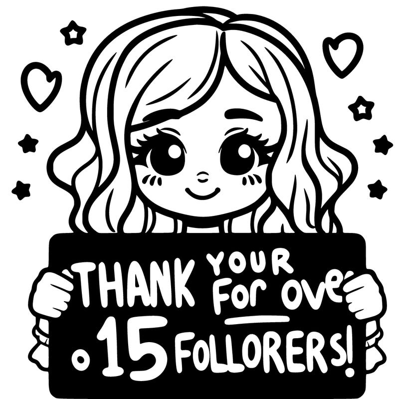 pretty girl holding a sign that says "thank you for over 15 followers!"