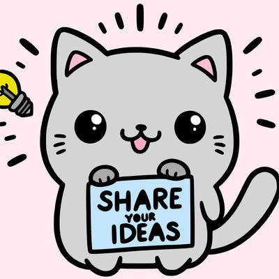 a cute cat saying share your ideas