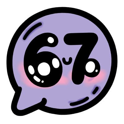 bubble that says 67