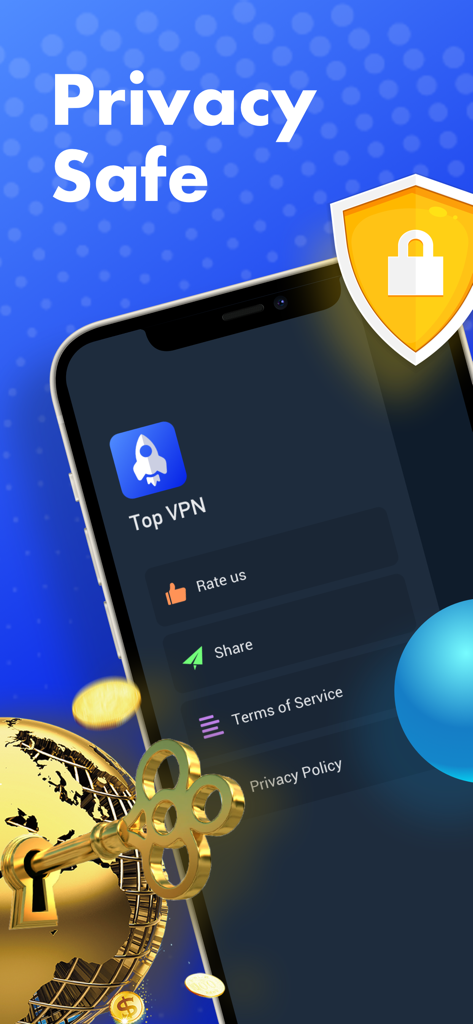 Top VPN Lite app interface featuring a Privacy Safe heading and a golden key unlocking a globe.