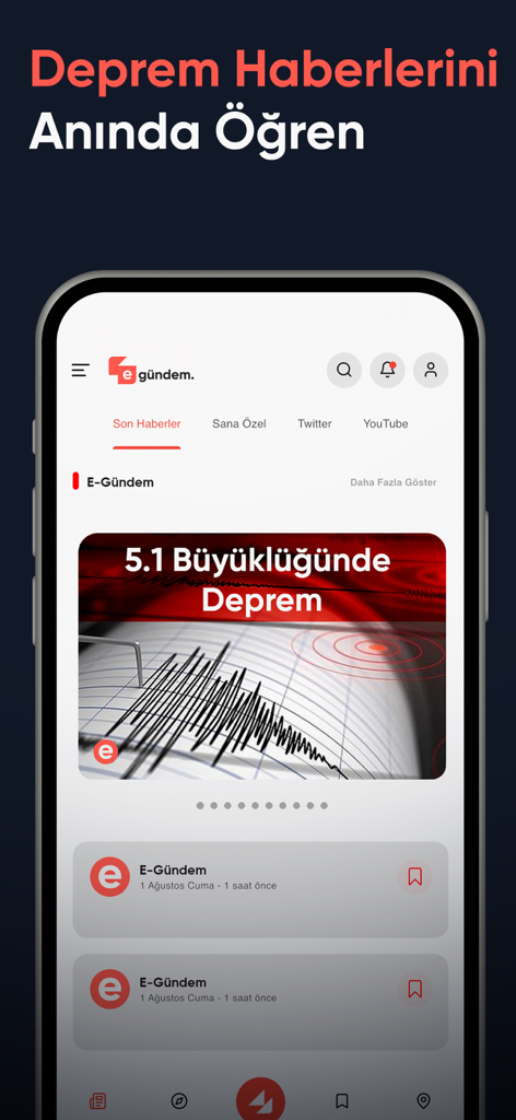 Mobile screen of the eGundem news app displaying a breaking news alert about an earthquake in Turkish.