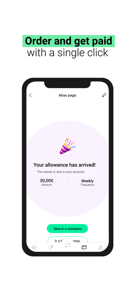 imaginTeens - Your new card - A mobile app screen showing a notification that a 30 euro weekly allowance has arrived with an option to save in a moneybox