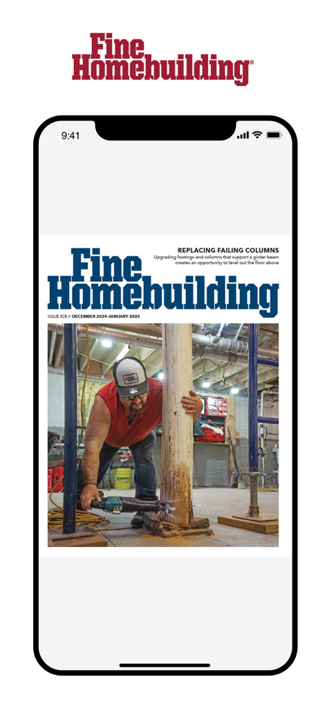 Fine Homebuilding Magazine - Mobile app screen showing the Fine Homebuilding Magazine cover about replacing columns.