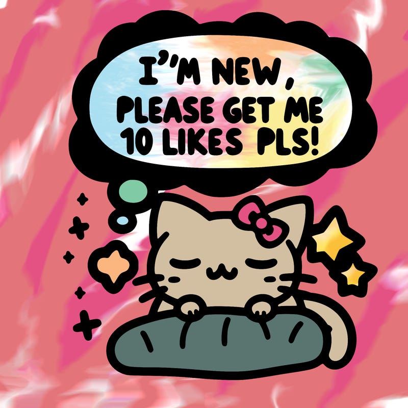 kitty taking a nap dream talking and saying "i'm new, please get me at least 10 likes pls!!"