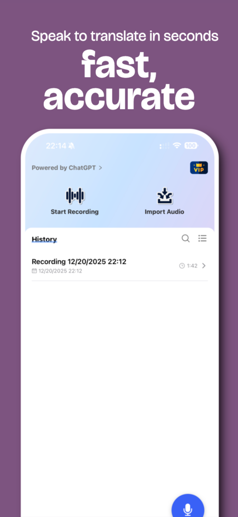 InterpreterX: VoiceTranslation - InterpreterX app main screen with buttons for start recording and import audio powered by ChatGPT