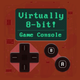 Virtually 8-bit! Game Console