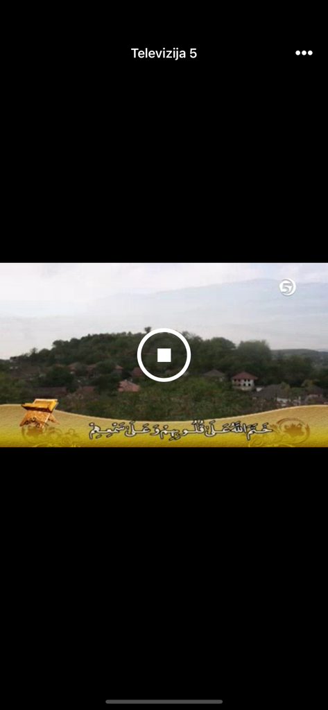 Video playback on the Televizija 5 app featuring a landscape and religious calligraphy banner.