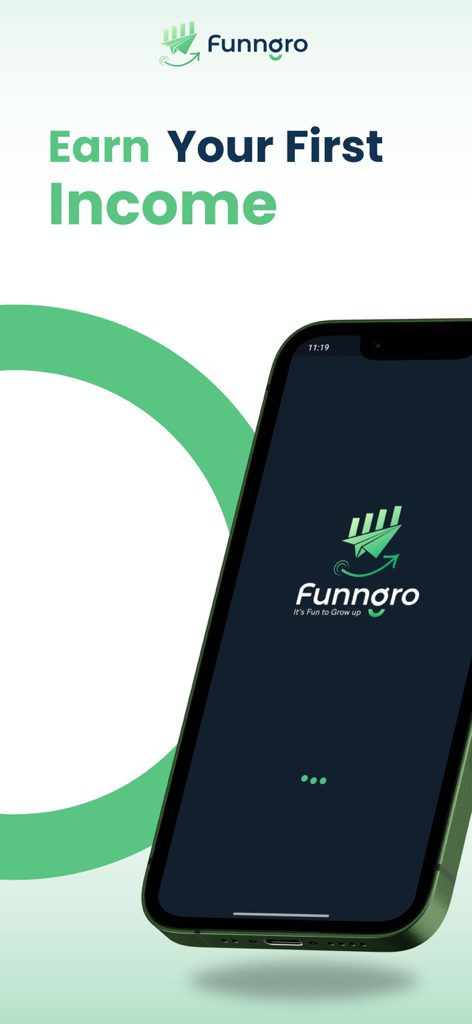 Funngro 앱 시작 화면, 스마트폰에 '첫 수입 올리기'라는 슬로건 표시