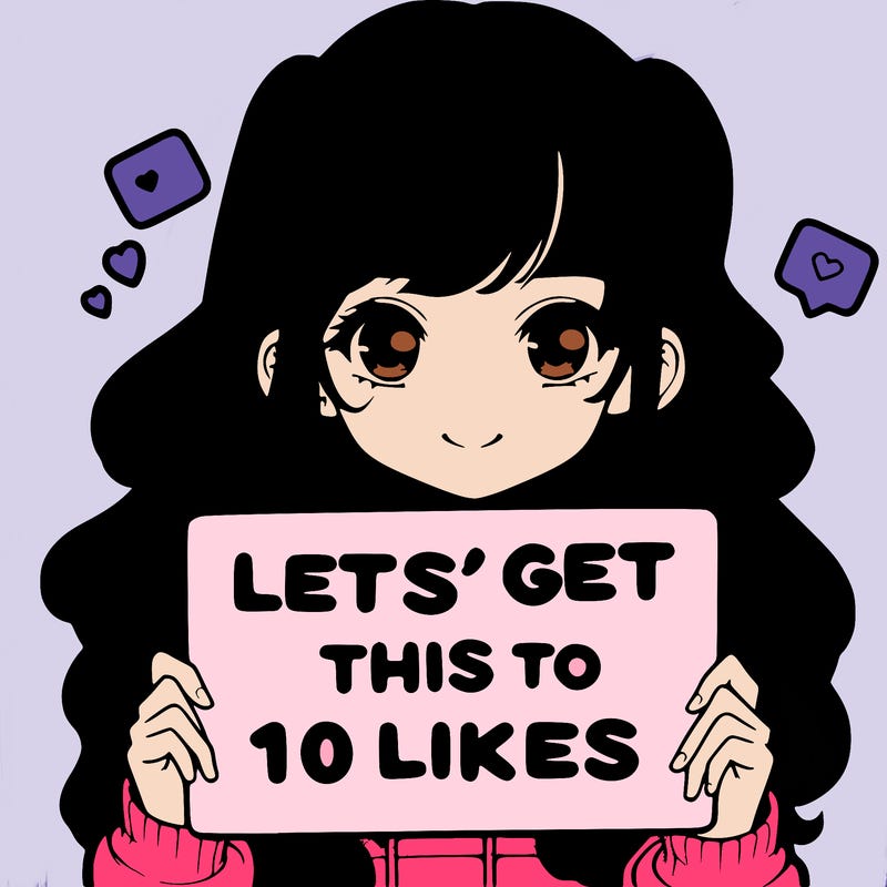 girl holding up sign that says let’s get this to 10 likes realistic