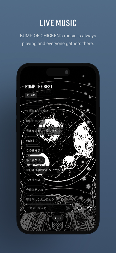 A smartphone showing the be there-BUMP OF CHICKEN app live music screen with a celestial space theme and user comments
