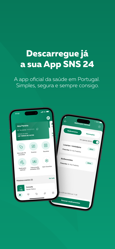 Two smartphones displaying the dashboard and medication management screens of the SNS 24 app on a green background.