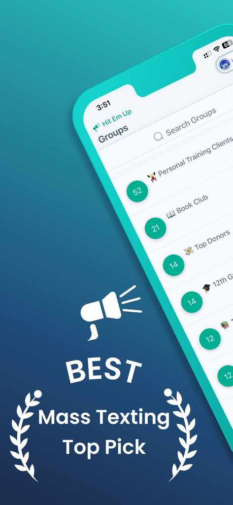 Hit Em Up: Mass Text Bulk SMS - Interface of Hit Em Up app showing contact groups like personal training clients and book club for personalized mass texting