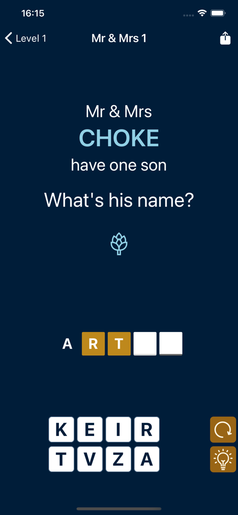 Dingbats - Between the lines - A word puzzle from the Dingbats app asking for the name of Mr and Mrs Choke's son with an artichoke icon as a clue