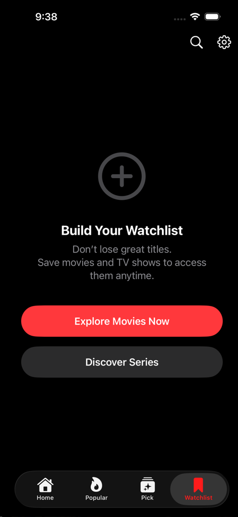 The empty watchlist screen in the FlixPlay app featuring buttons to explore movies and discover series.