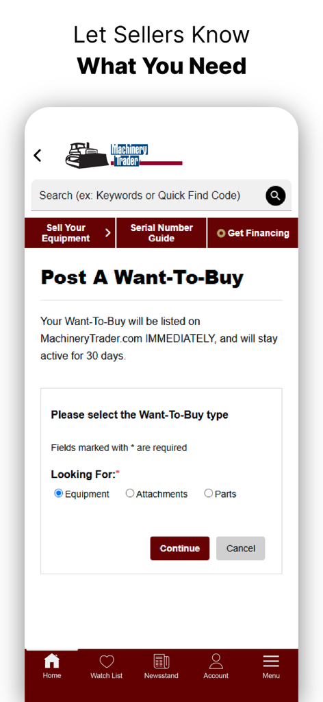 MachineryTrader: Buy Equipment - Interface of MachineryTrader app showing the Post A Want-To-Buy feature for heavy equipment