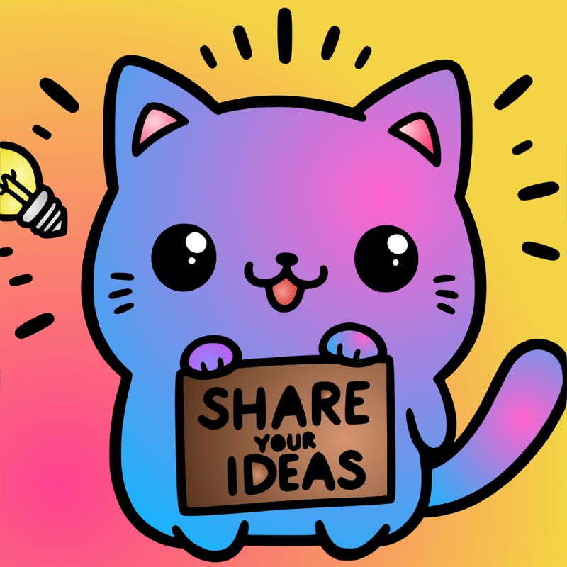 a cute cat saying share your ideas