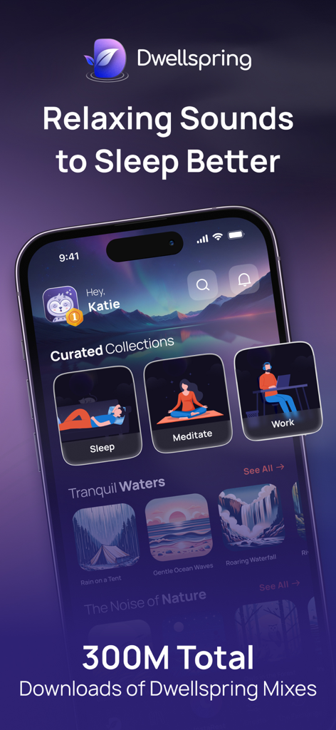 Dwellspring: Sleep Sounds - Dwellspring app home screen showing curated sound collections for sleep meditation and work