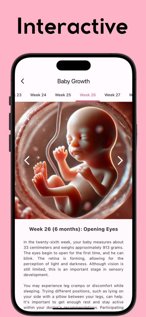 Interactive baby growth screen showing a 26 week old fetus with developmental information and health tips.
