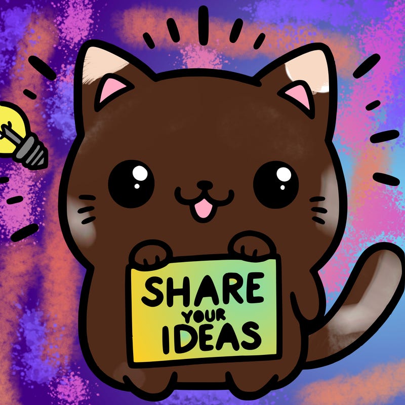 a cute cat saying share your ideas