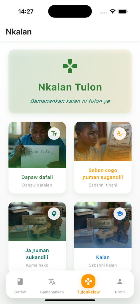 AN BE KALAN - Panel de control de la aplicación AN BE KALAN que muestra módulos educativos y juegos para aprender el idioma Bambara.