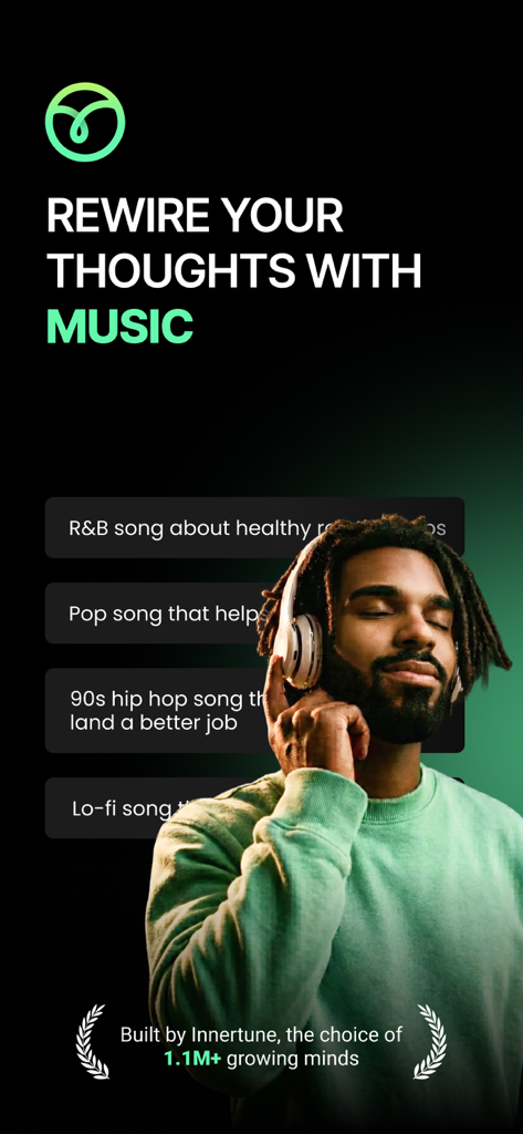 Innertune Music - Innertune Music app interface showing a man listening to music with headphones and the text Rewire Your Thoughts With Music