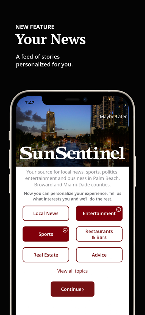 Sun Sentinel app screenshot showing a new feature called Your News where users can select specific topics like sports and entertainment for a personalized news feed