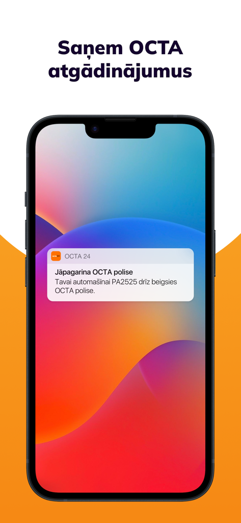 Octa24 Apdrošināšana - Octa24 app notification for insurance renewal reminder