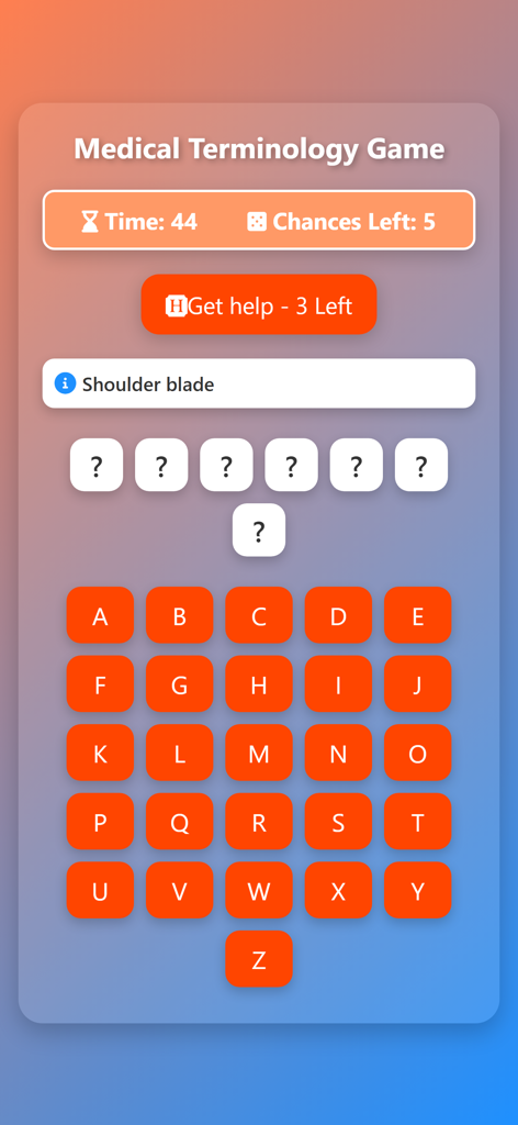 Medical Terminology Game Guess - A medical terminology quiz screen with a hint for shoulder blade and a letter keyboard for guessing terms.