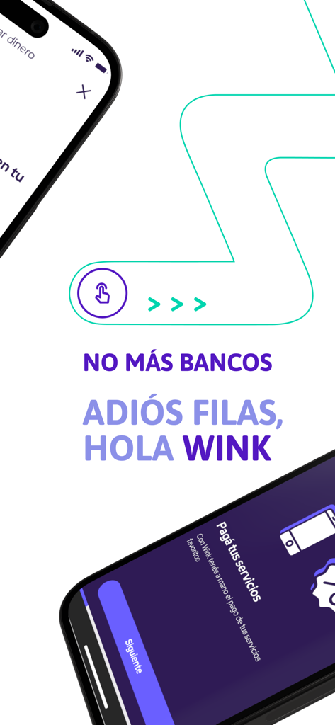 Wink - Wink mobile banking app promotion with the slogan No More Banks and Goodbye Lines in Spanish