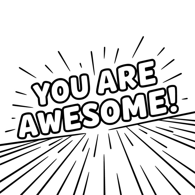 you are awesome!