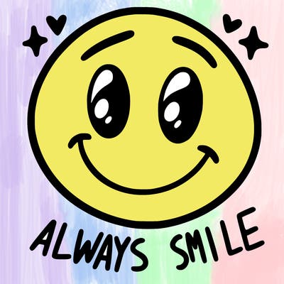 always smile