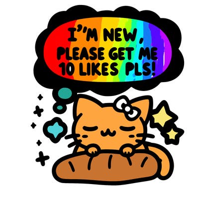 kitty taking a nap dream talking and saying "i'm new, please get me at least 10 likes pls!!"