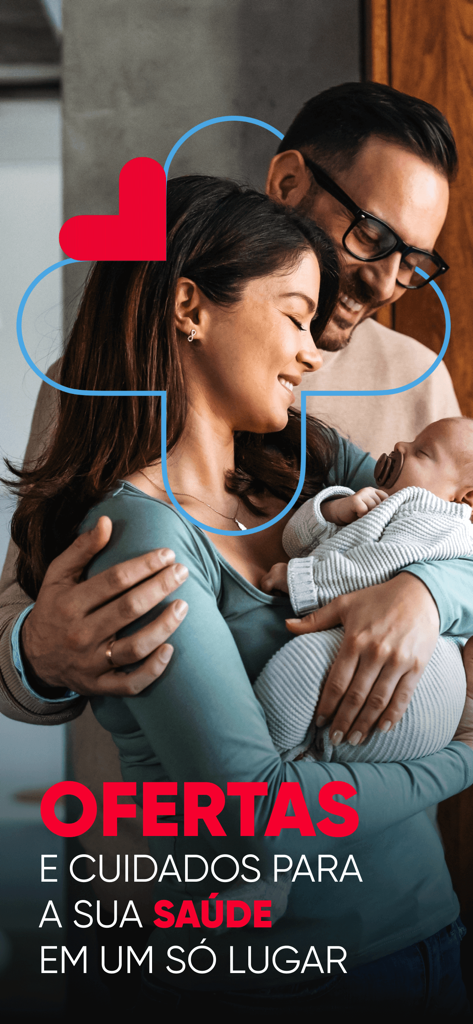 A smiling family with a baby and text in Portuguese about health offers and care