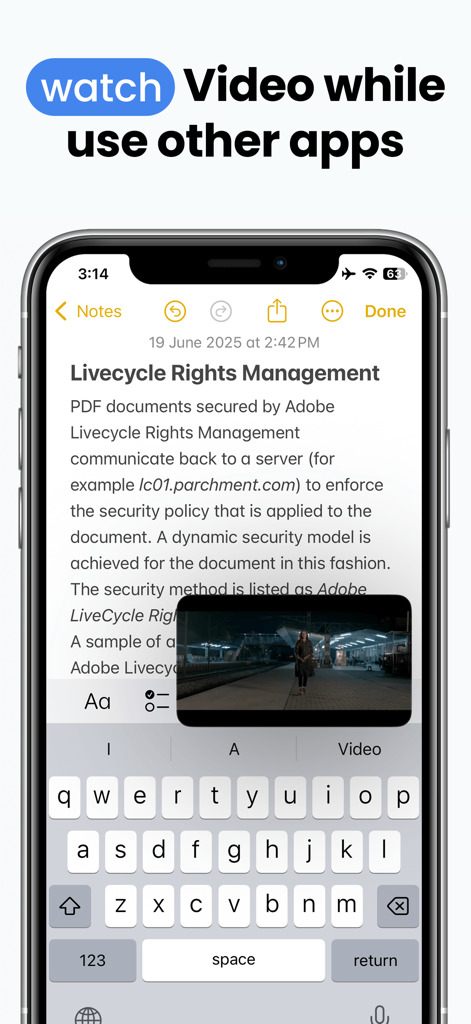 iPhone screen showing a floating video player over the Notes app for multitasking