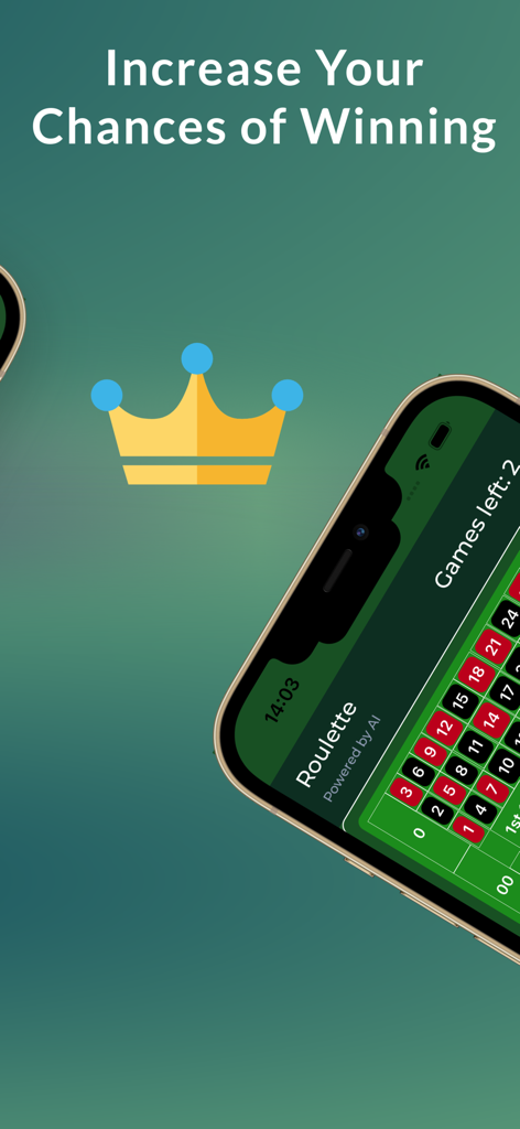 Mobile screen showing a roulette table layout with a gold crown and text saying Increase Your Chances of Winning