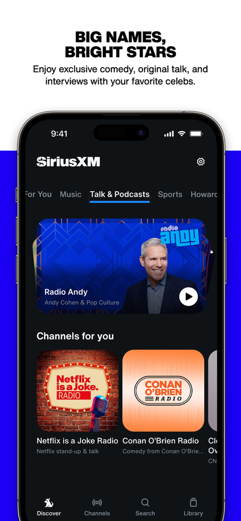 SiriusXM app Talk and Podcasts screen featuring Andy Cohen and Conan O'Brien channels