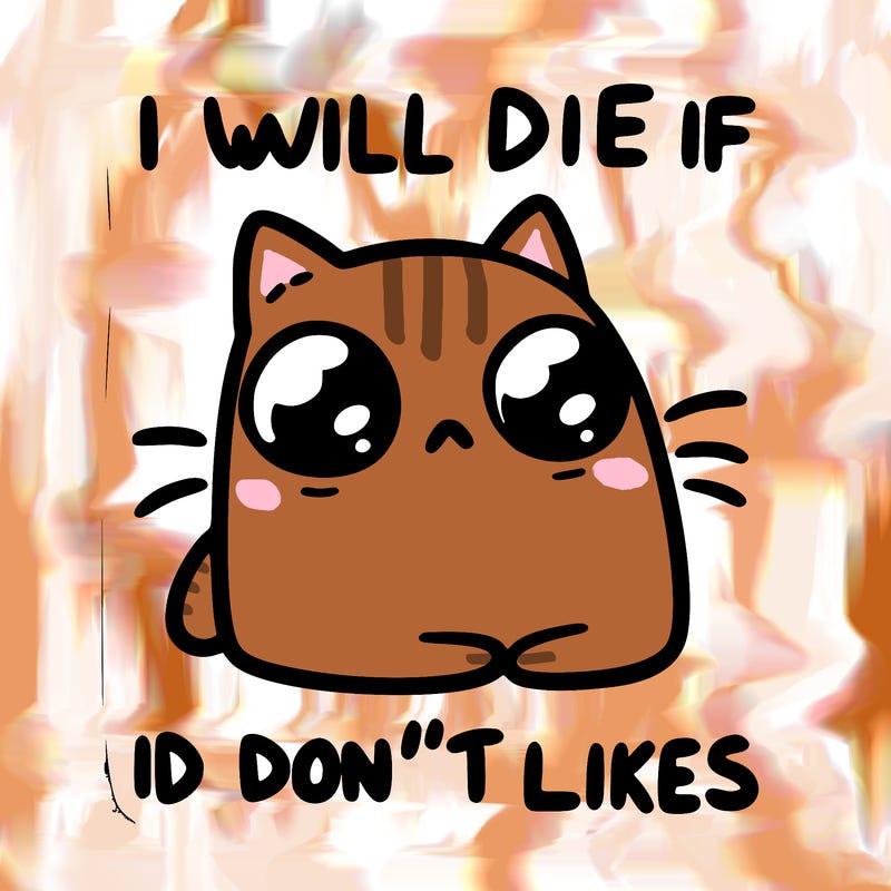 a cat that will die if we don’t get 10 likes