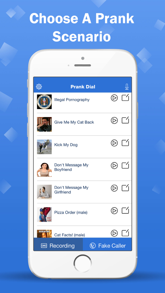 Prank Call App - Spoof Dial - A list of various prank call scenarios to choose from in the app interface