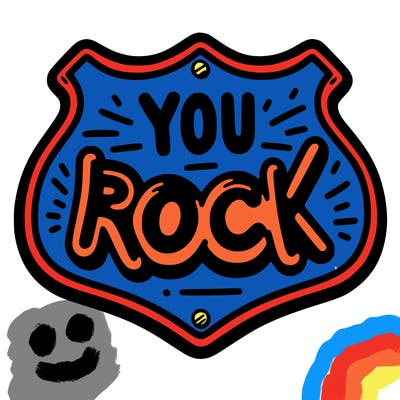 sign saying you rock