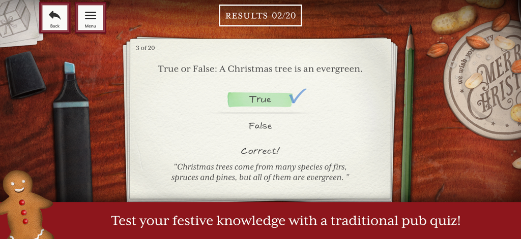 Jacquie Lawson Advent Calendar - A digital Christmas trivia quiz screen from the Jacquie Lawson Advent Calendar app featuring a true or false question about evergreen trees on a cozy wooden background with festive items.