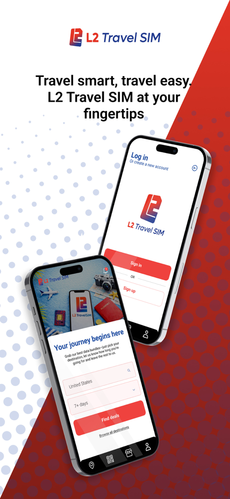 Two smartphones showing the L2 Travel SIM app login and international data plan search screens.