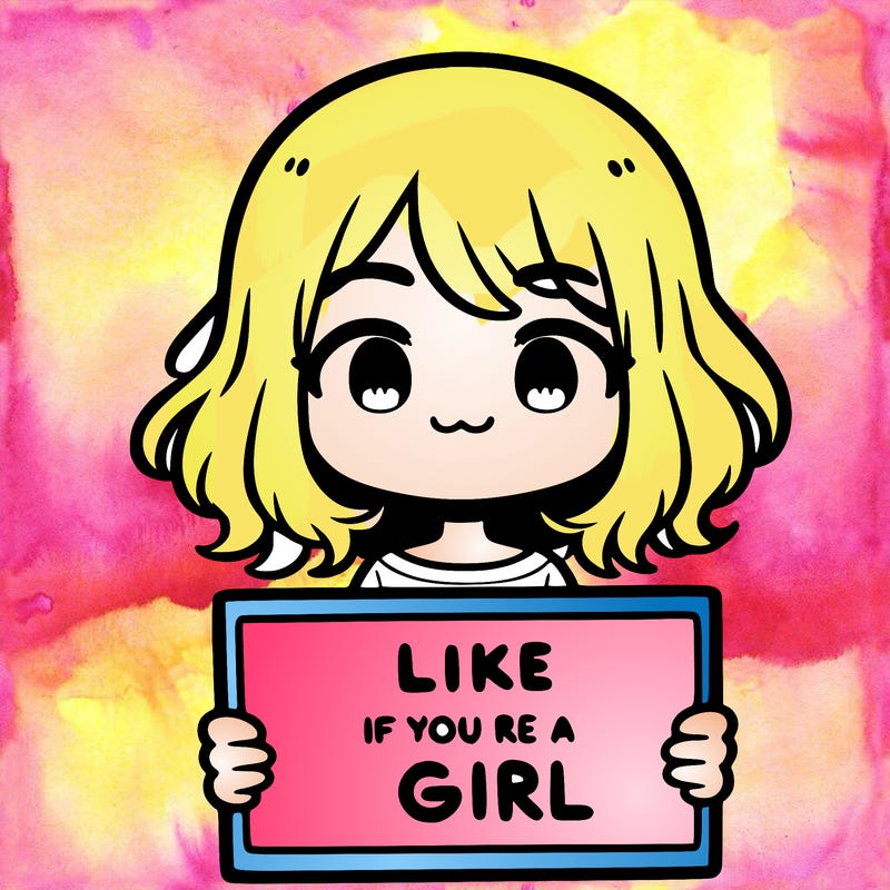 a cute girl holding a sign that says like if you’re a girl