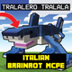 Italian Brainrot Mod for Mcpe